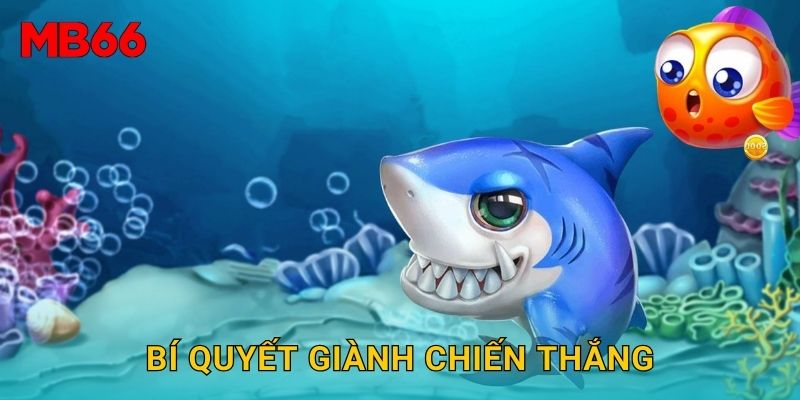 Bí quyết giành chiến thắng