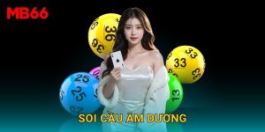 Cách áp dụng soi cầu âm dương